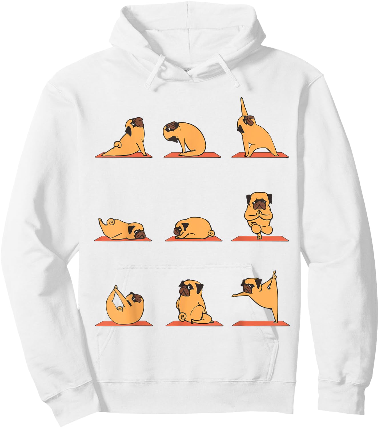 Pug Yoga Puppy Yoga Poses and Meditation Funny Hoodie - Hoodie | White