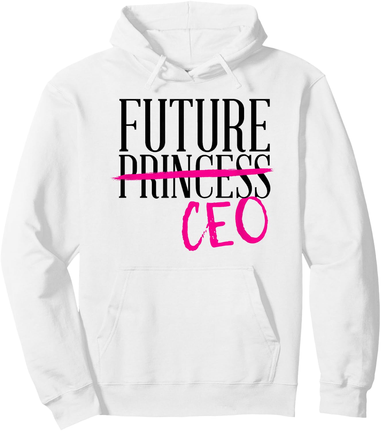 Future Princess CEO Cute Trendy Business Girl Boss Feminist Hoodie - Hoodie | White