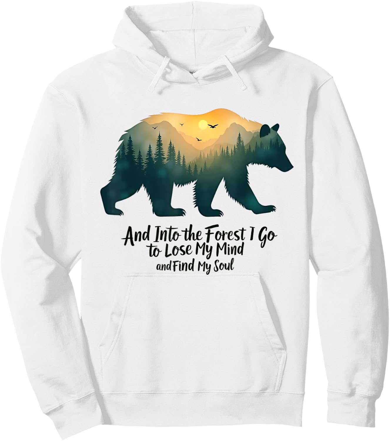 And Into The Forest I Go To Lose My Mind Camping Bear Hoodie - Hoodie | White