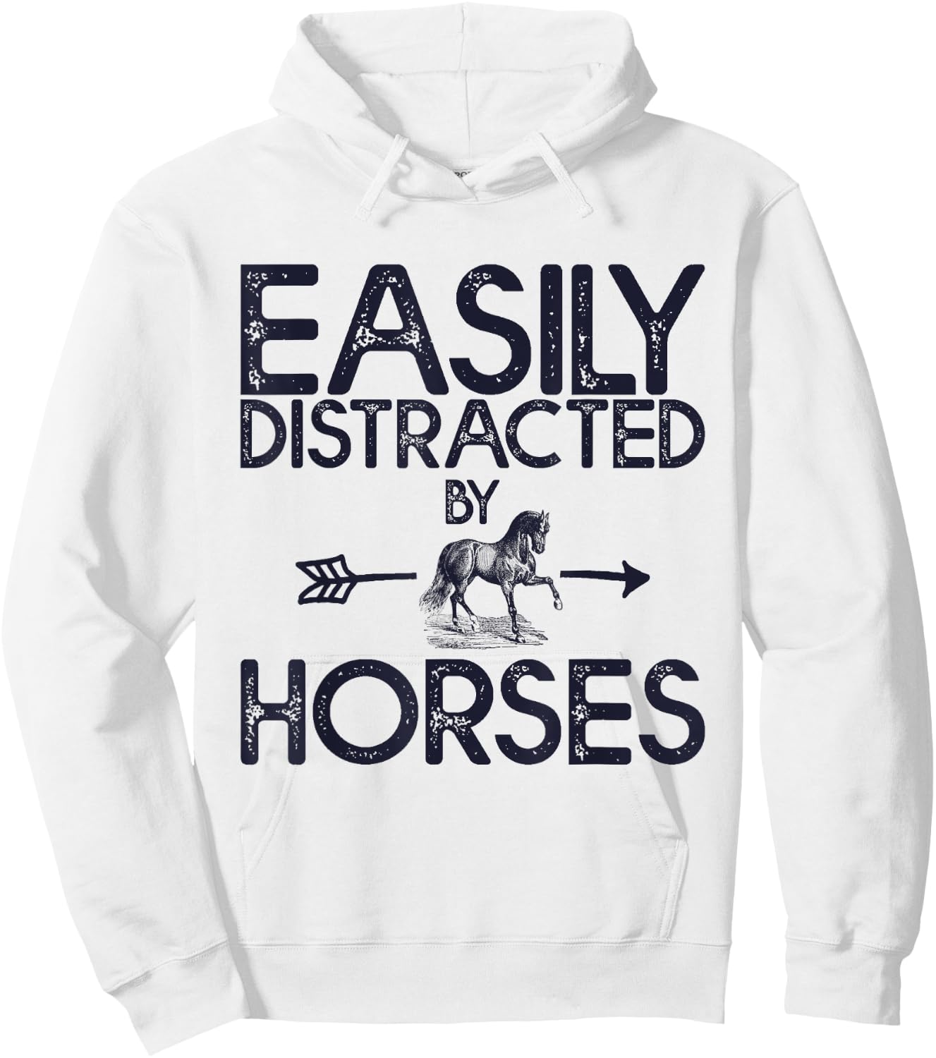 Easily Distracted By Horses And Girls Hoodie - Hoodie | White