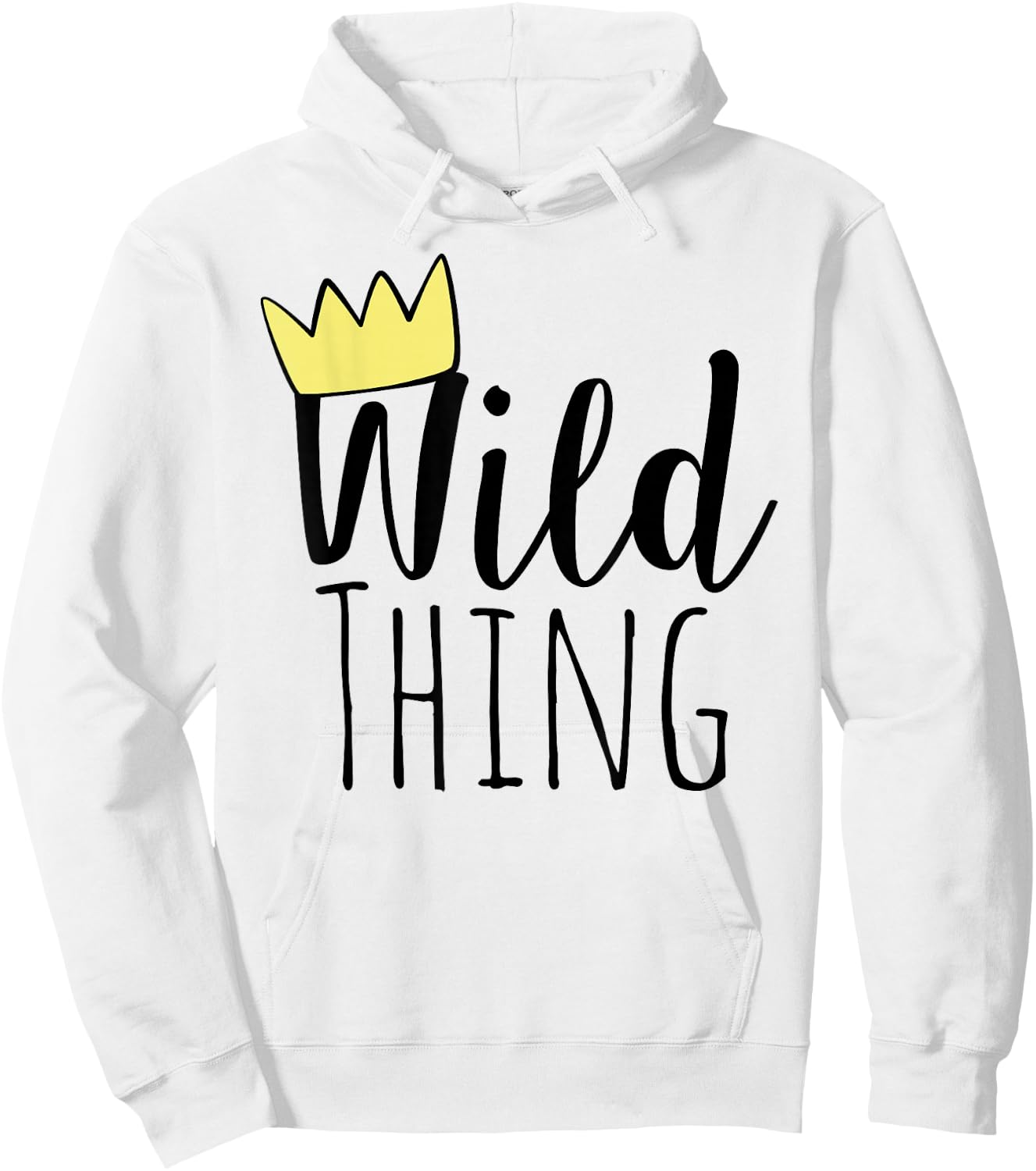 Wild Thing Toddler Shirt Hoodie - Hoodie | White