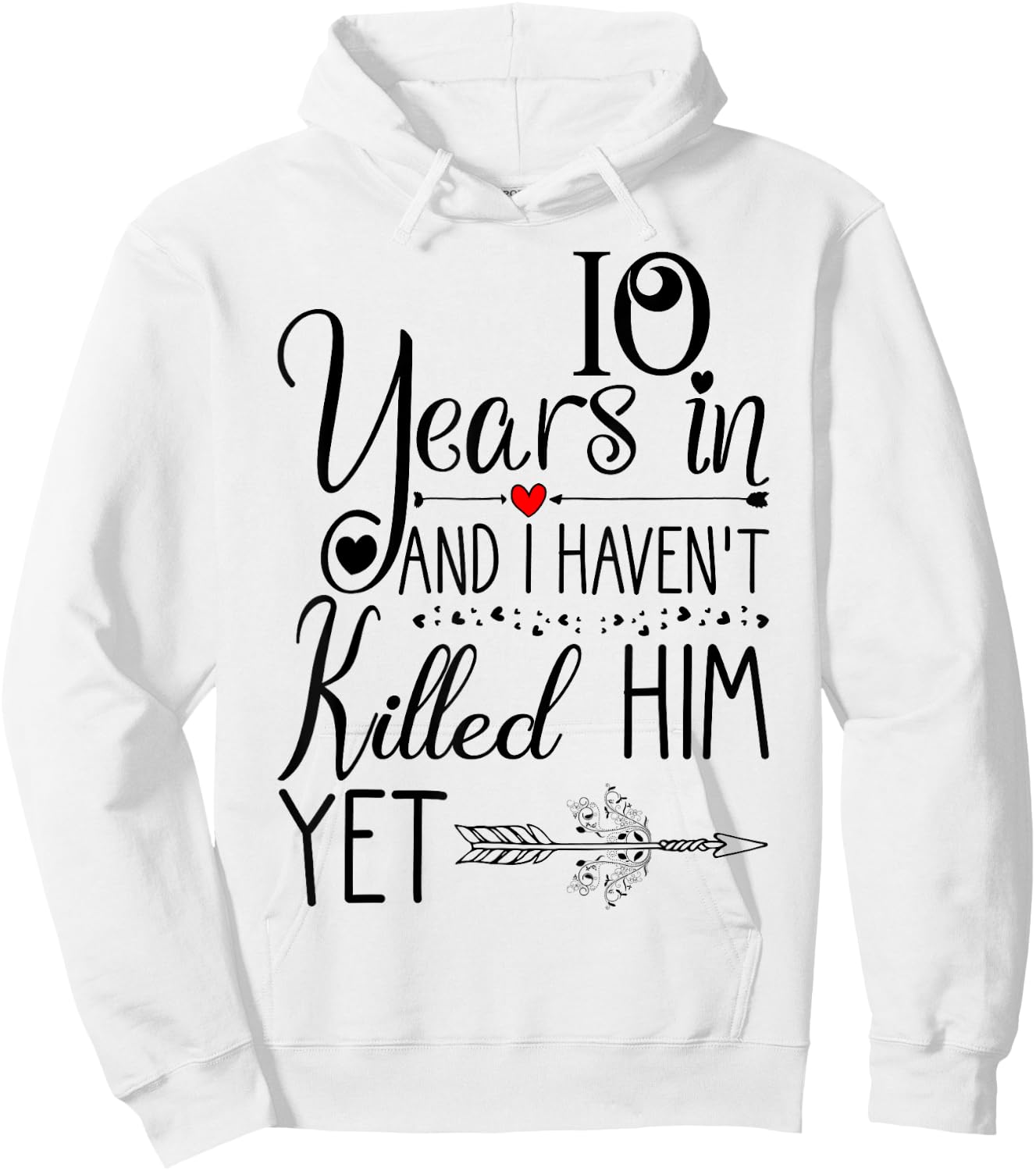 10th Wedding Anniversary & Wife 10 Years of Marriage Hoodie - Hoodie | White