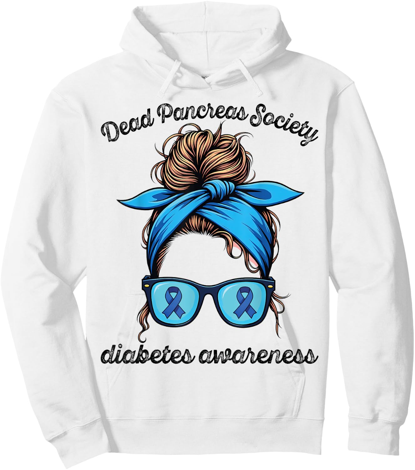 Dead Pancreas Society Diabetes Awareness Day Type 1 Diabetes Hoodie - Hoodie | White