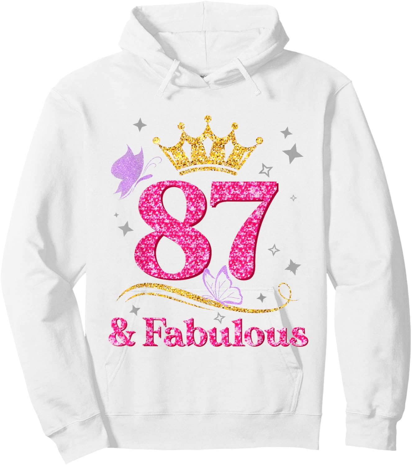 87th Birthday 87 And Fabulous 87 Years Old Birthday Gifts Hoodie - Hoodie | White