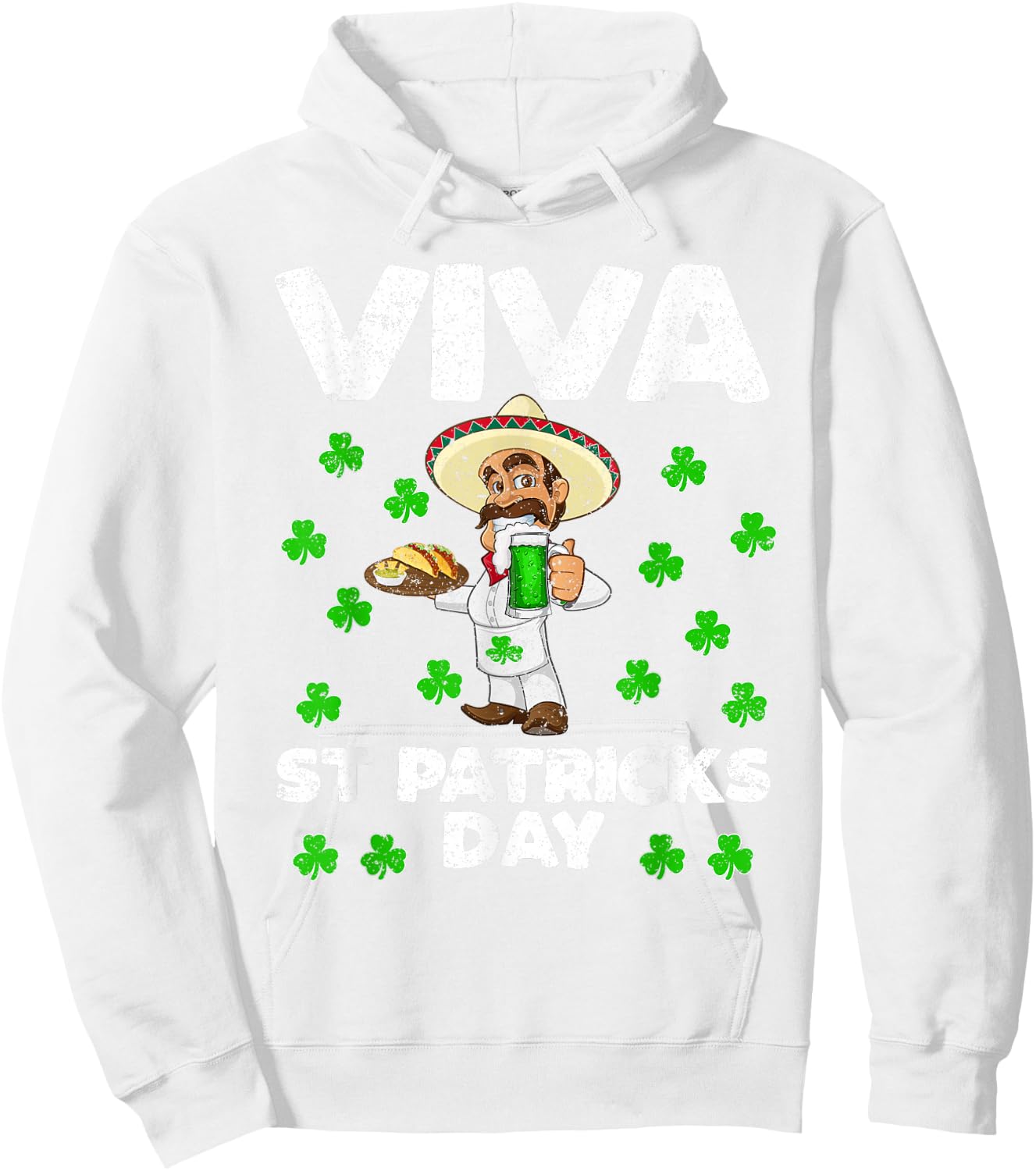 Viva St Patrick's Day Mexican gift, Beer tequila tacos drink Hoodie - Hoodie | White