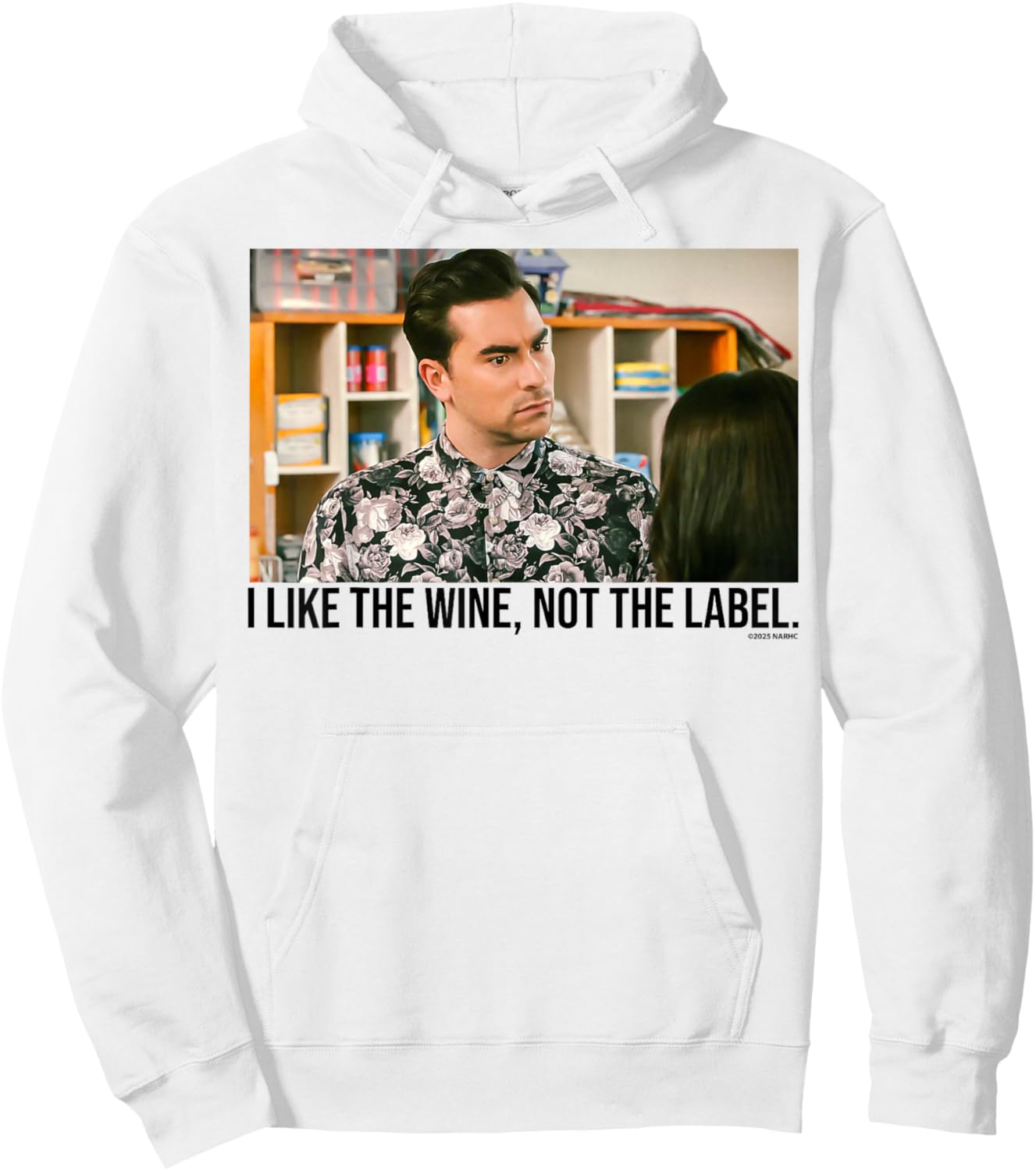 Schitt's Creek David I Like The Wine Not The Label Quote Hoodie - Hoodie | White