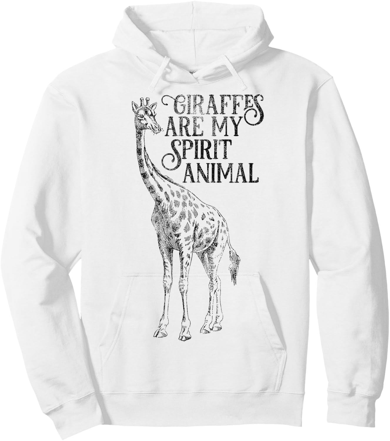 Giraffes are My Spirit Animal for Giraffe Lovers Hoodie - Hoodie | White