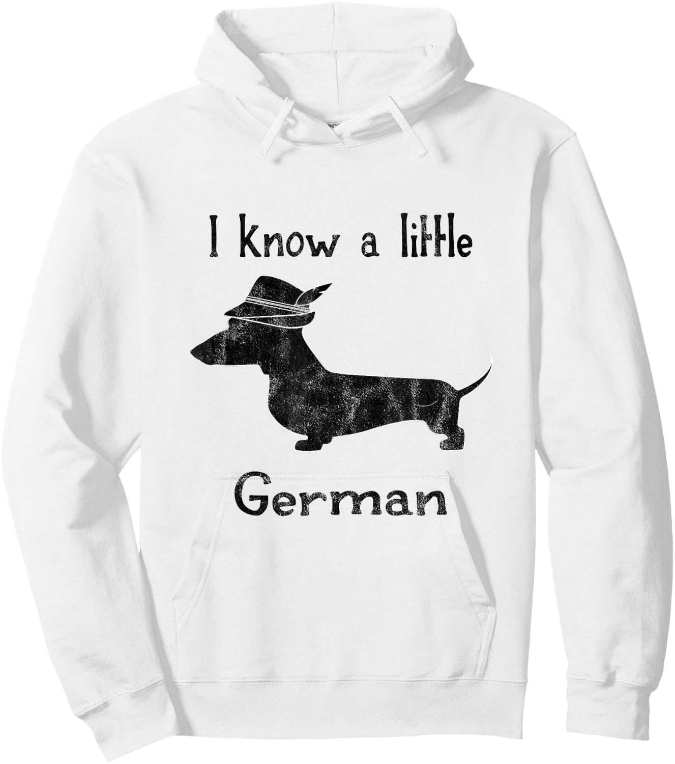 I Know A Little German Funny Dachshund Shirt Hoodie - Hoodie | White