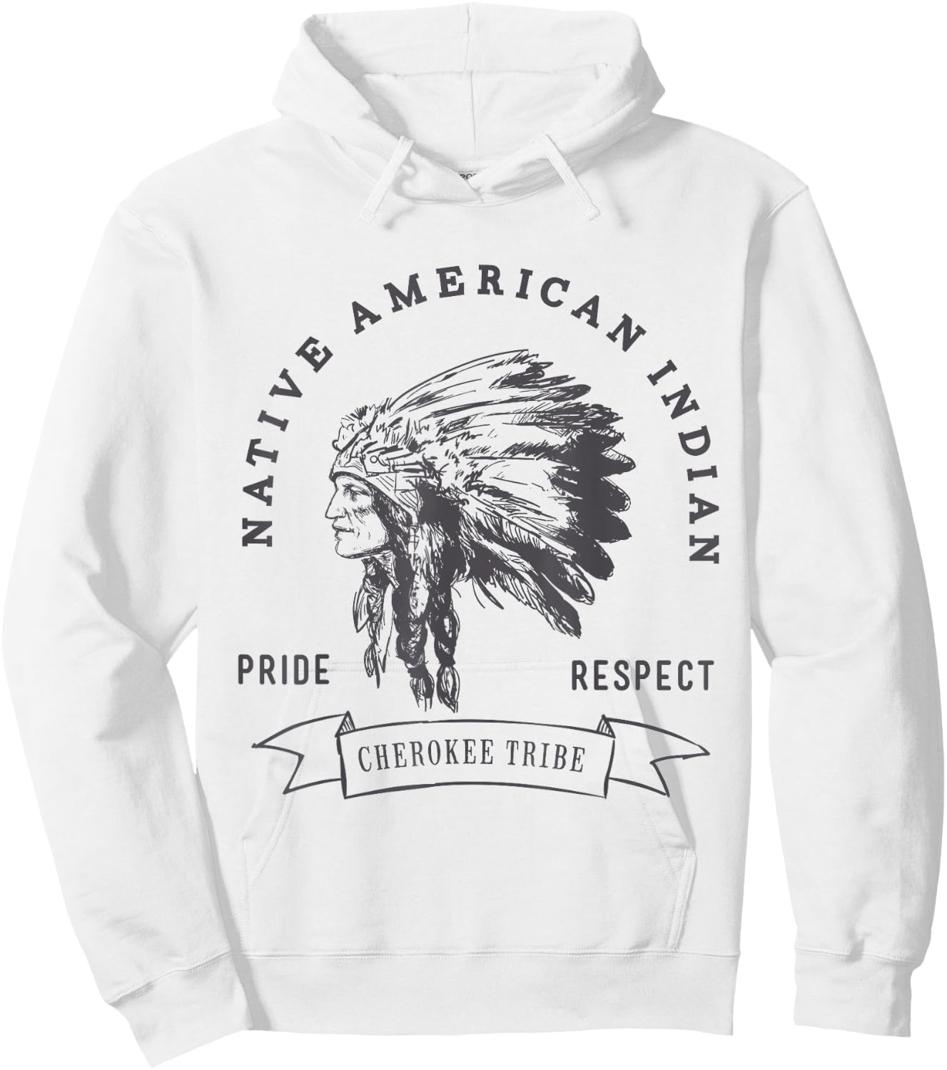 Cherokee Tribe Native American Indian Pride Respect Print Hoodie - Hoodie | White