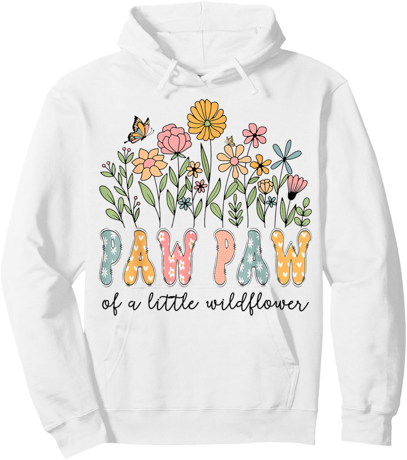 Paw Paw Of The Little Wildflower Baby Birthday Floral Hoodie - Hoodie | White