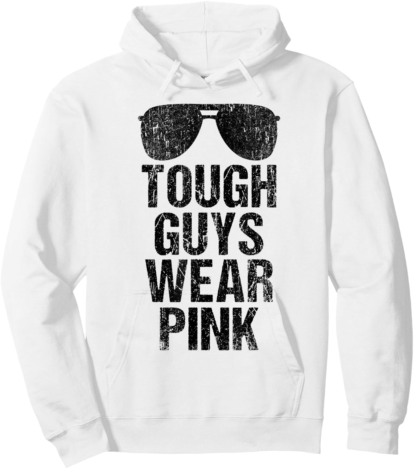 Tough Guys Wear Pink Hoodie - Hoodie | White
