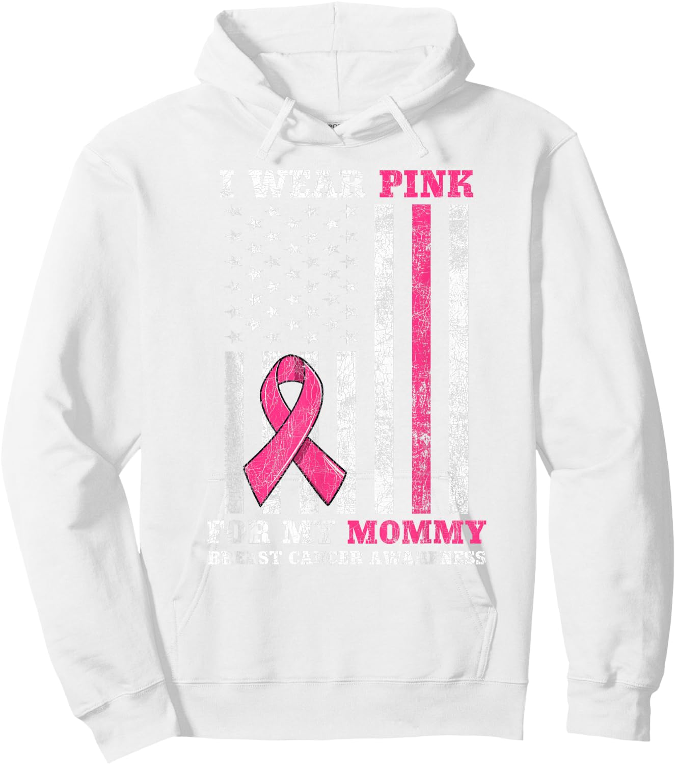 Breast Cancer Pink Ribbon Mom American US Flag Men Women Hoodie - Hoodie | White