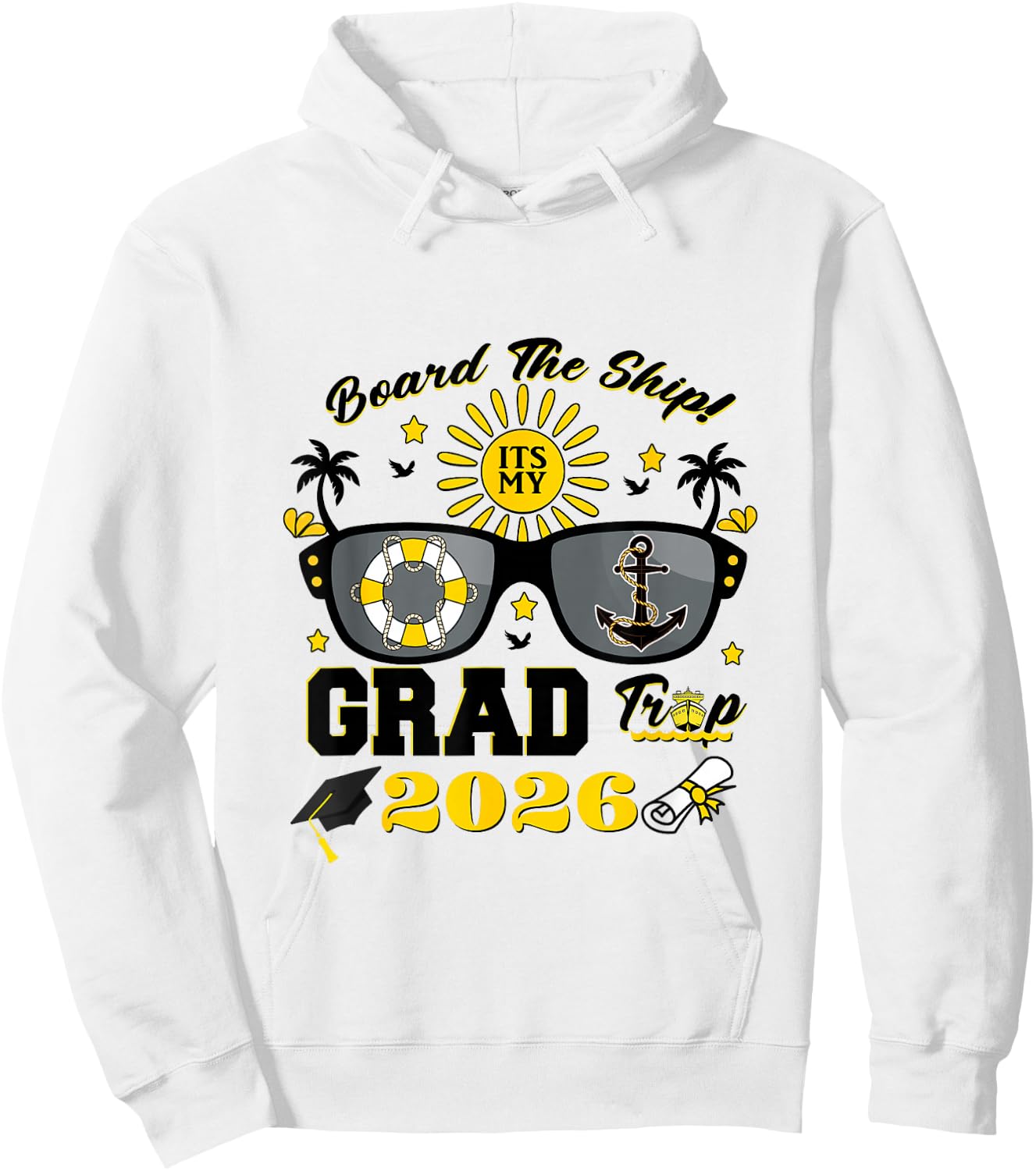 Matching Class 2026 Senior Cruise It's My Grad Trip Vacation Hoodie - Hoodie | White