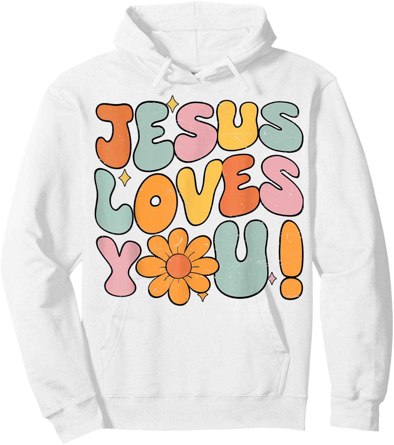Jesus Loves You Christian Teen Girl God Sister Good Toddler Hoodie - Hoodie | White