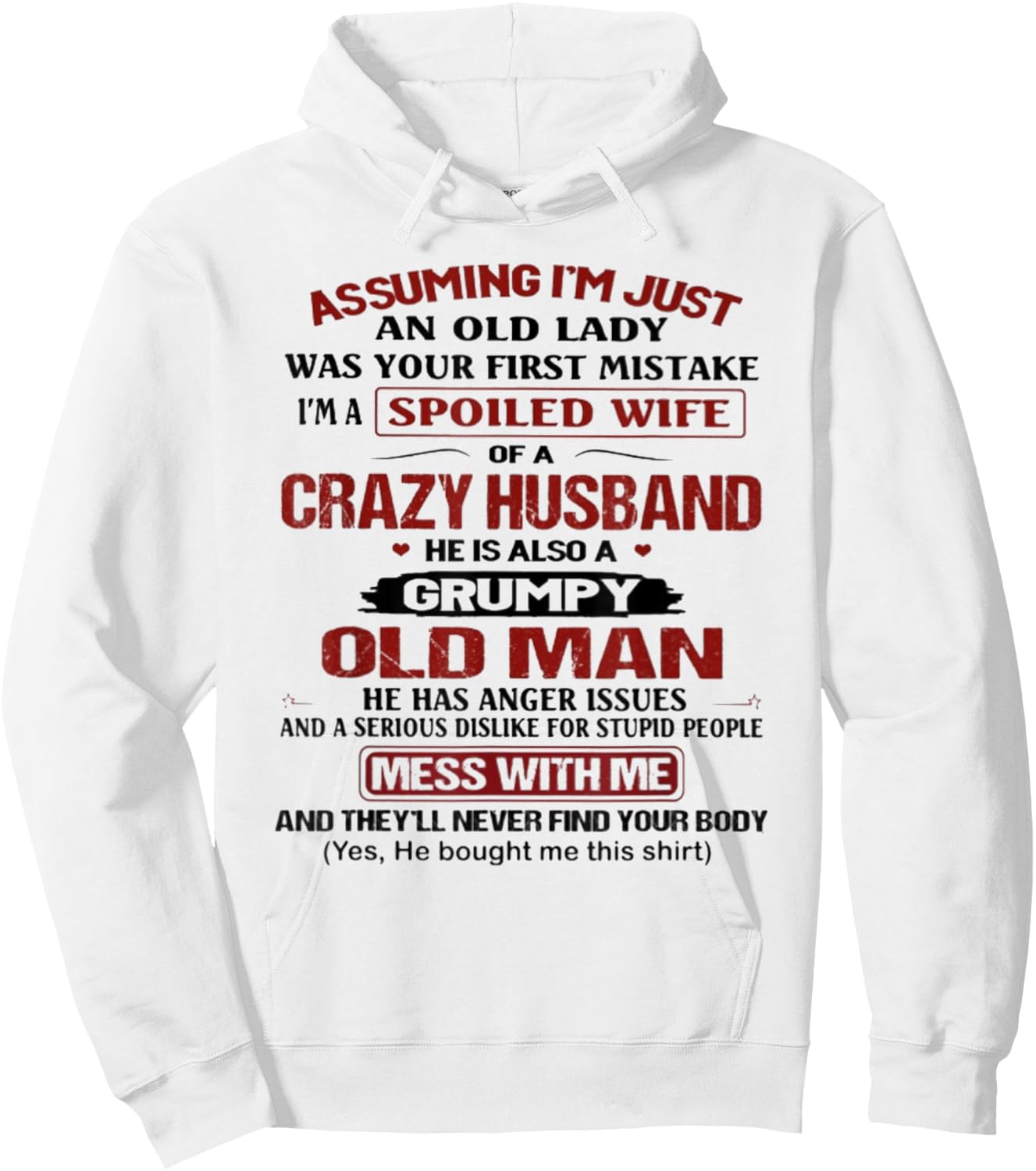 Assuming I'm just an old lady was your first mistake Hoodie - Hoodie | White