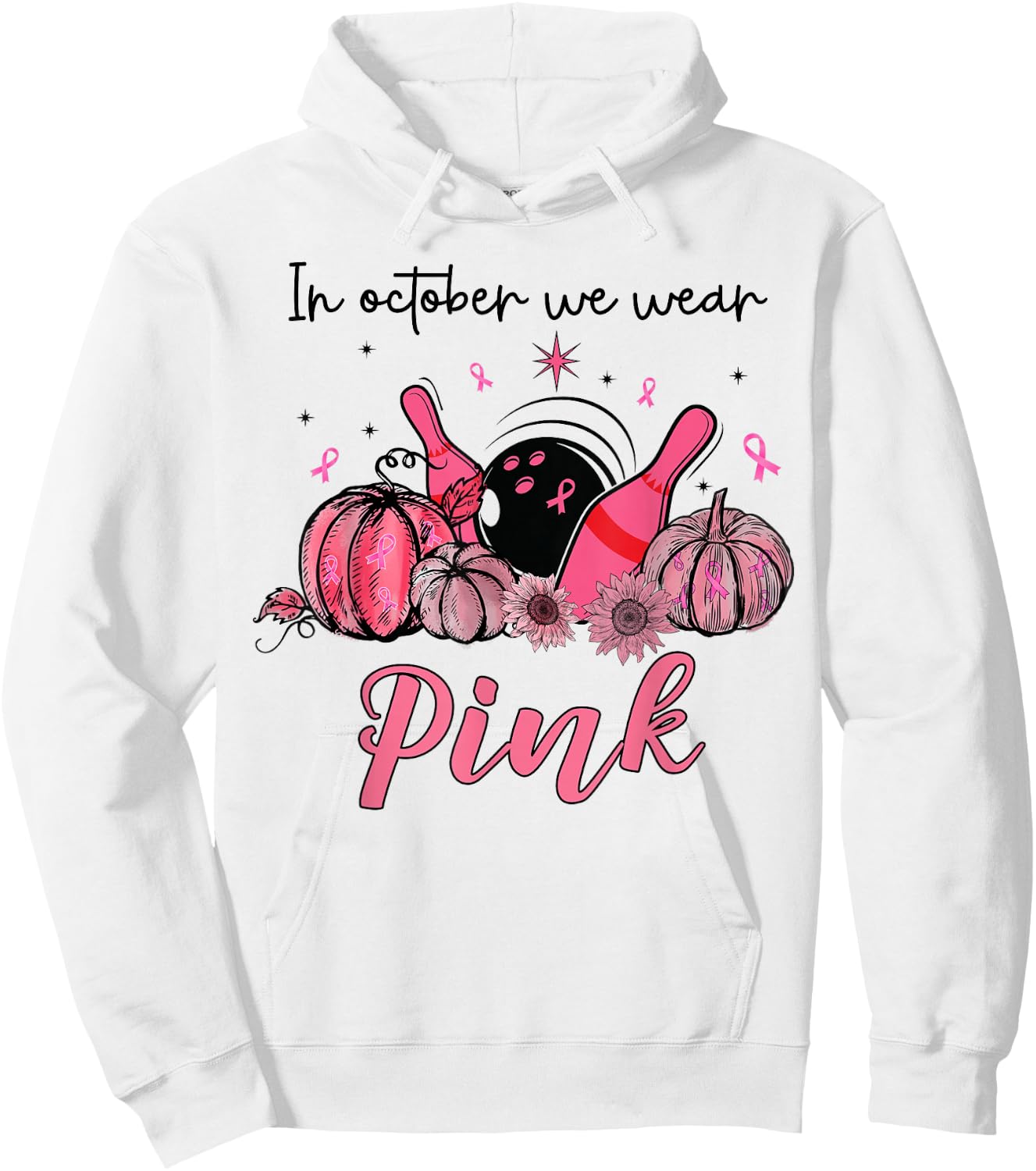 In October We Wear Pink Bowling Breast Cancer Awareness Gift Hoodie - Hoodie | White