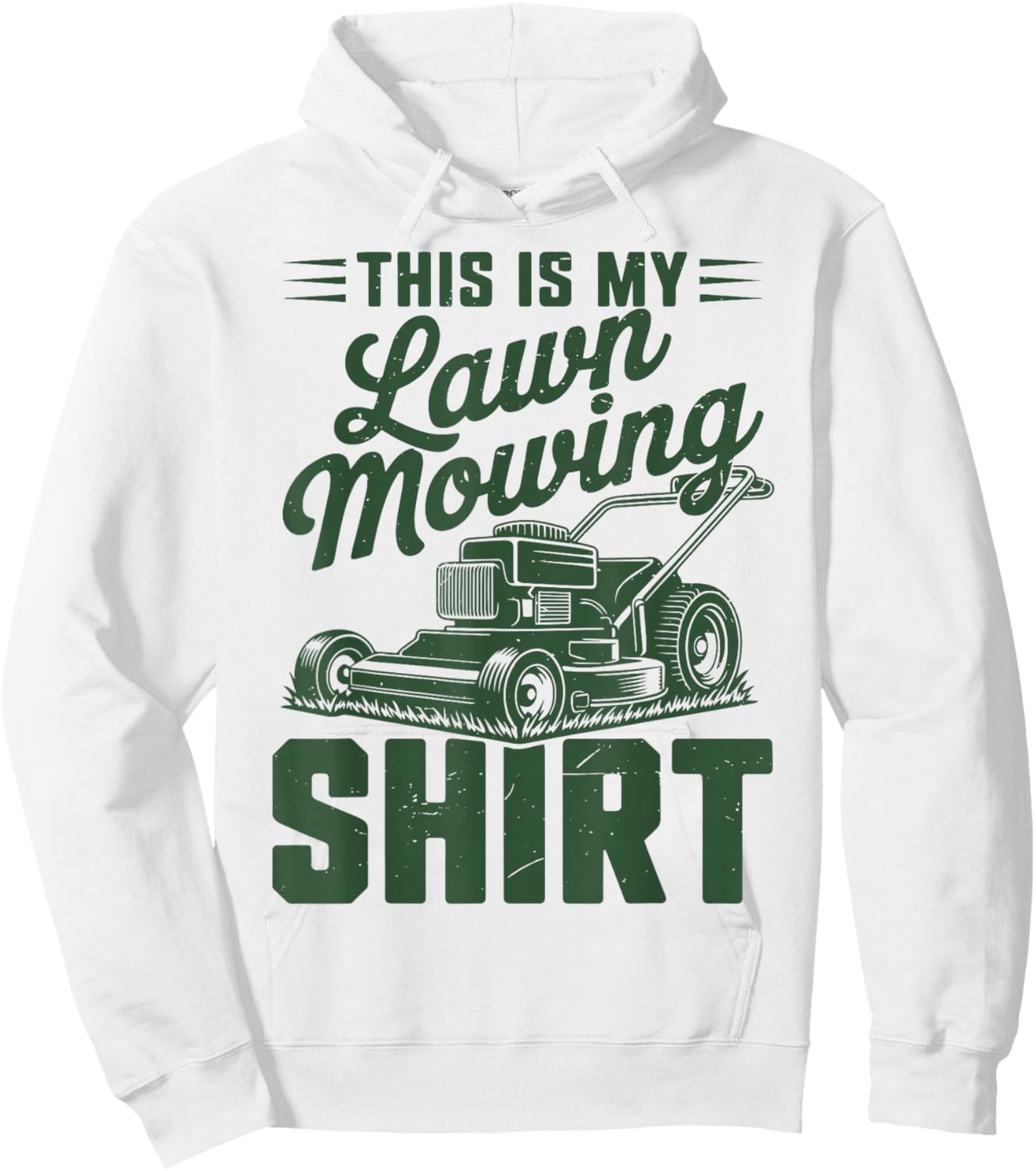 This is My Lawn Mowing Push Mower Gift Dad Boys Funny Hoodie - Hoodie | White