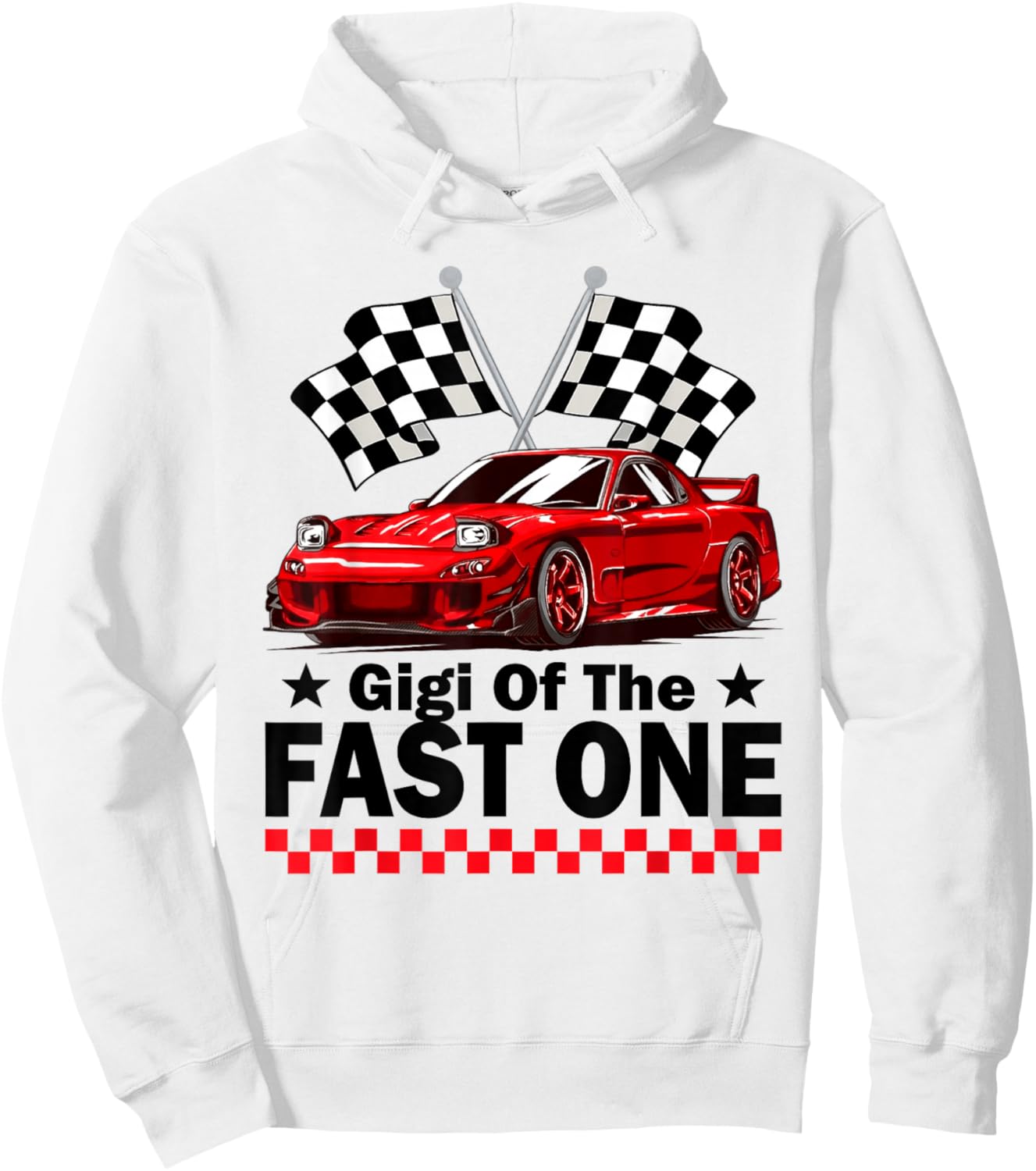 Gigi of The Fast One Car Racing 1St Birthday Hoodie - Hoodie | White