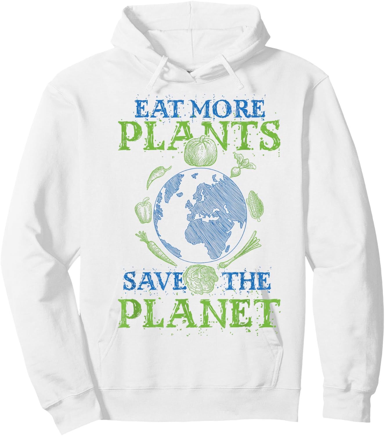Eat More Plants Save The Planet Hoodie - Hoodie | White