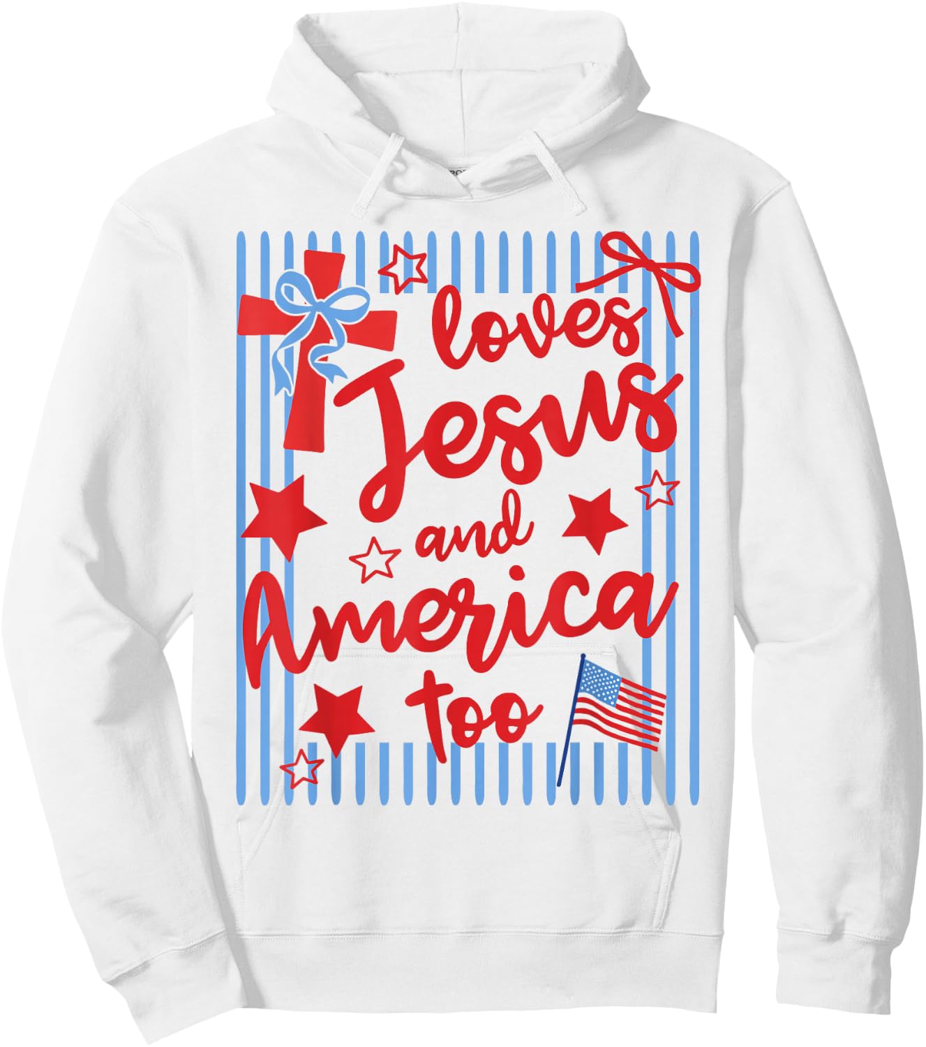 Loves Jesus and America Too 4th of July Christian Stripes Hoodie - Hoodie | White