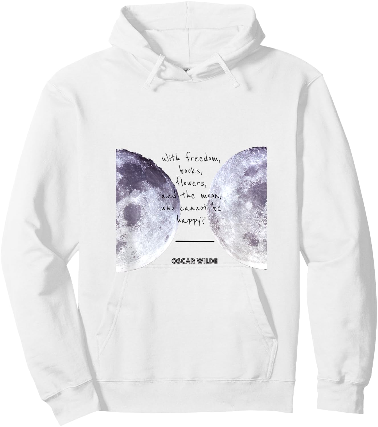 Oscar Wilde "Books, Moon, and Happiness" Quote Hoodie - Hoodie | White