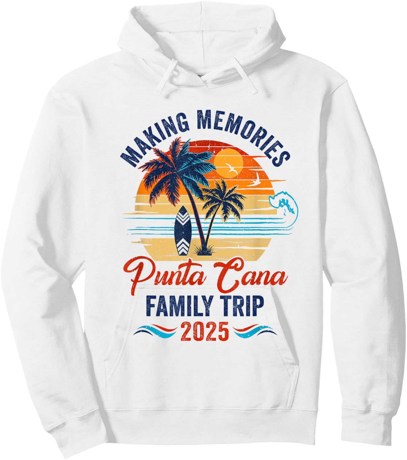 Punta Cana Family Vacation 2025 Making Memories Together Hoodie - Hoodie | White