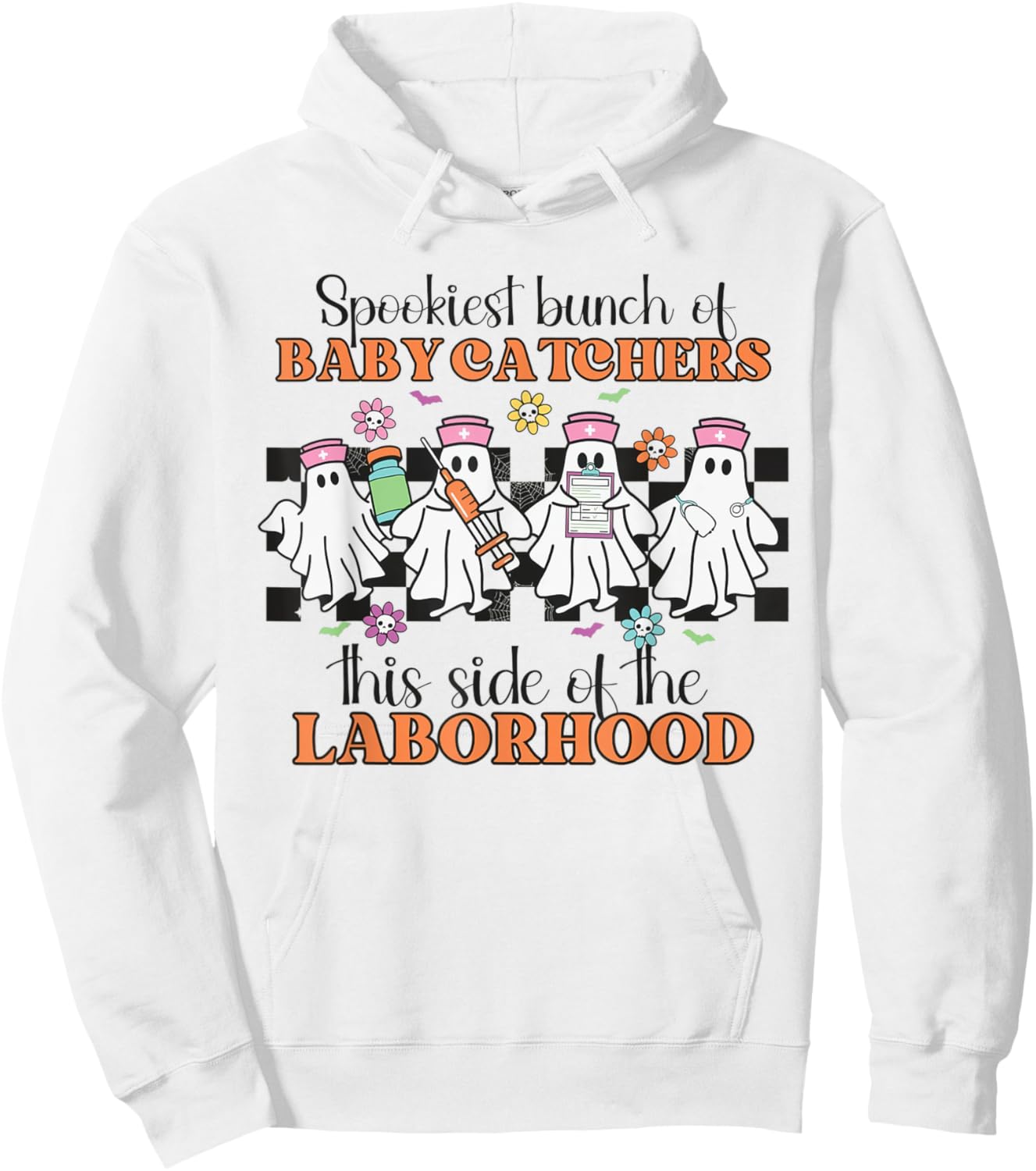 Labor and Delivery Nurse Halloween Ghosts Midwife OB Nurse Hoodie - Hoodie | White