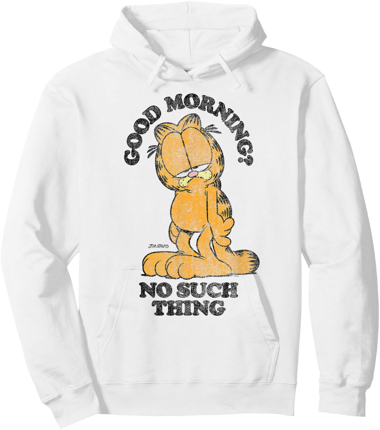 Garfield Good Morning? No Such Thing Funny Cartoon Cat Men Women Hoodie - Hoodie | White