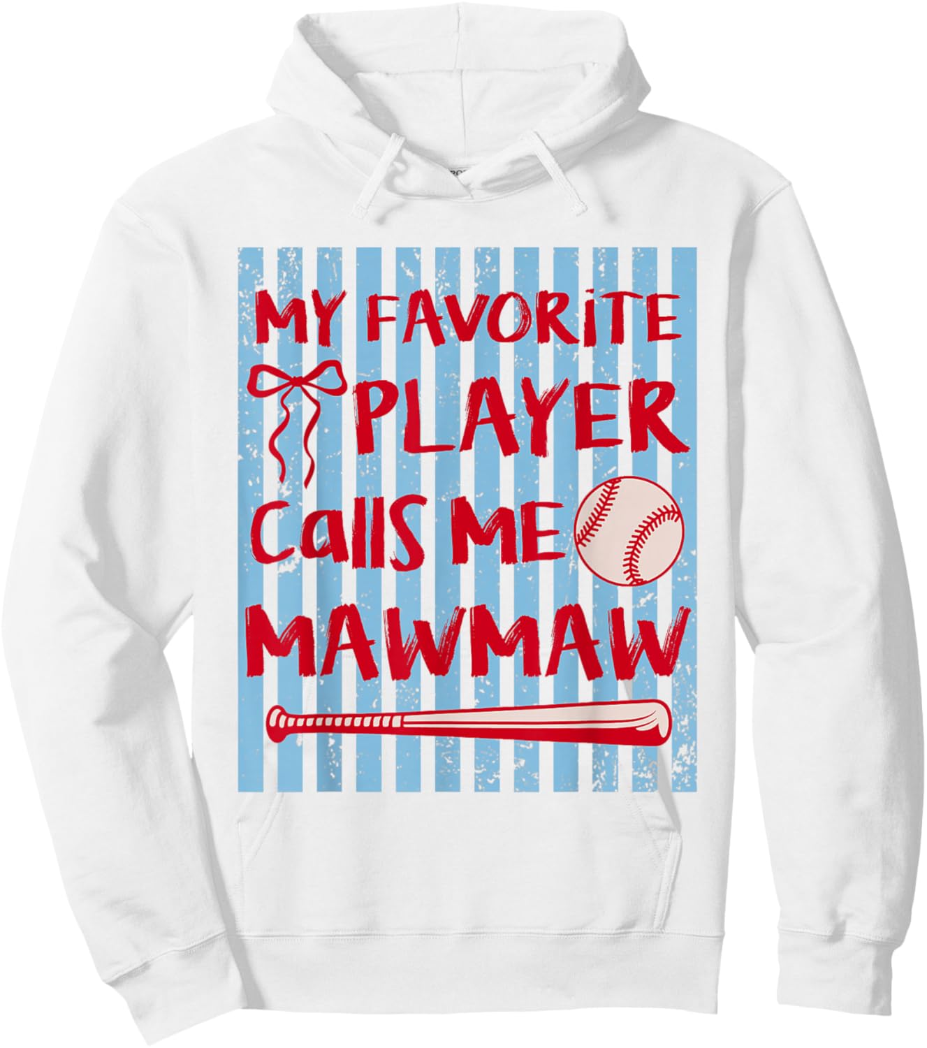 Baseball My Favorite Player Calls Me Mawmaw Grandma Hoodie - Hoodie | White