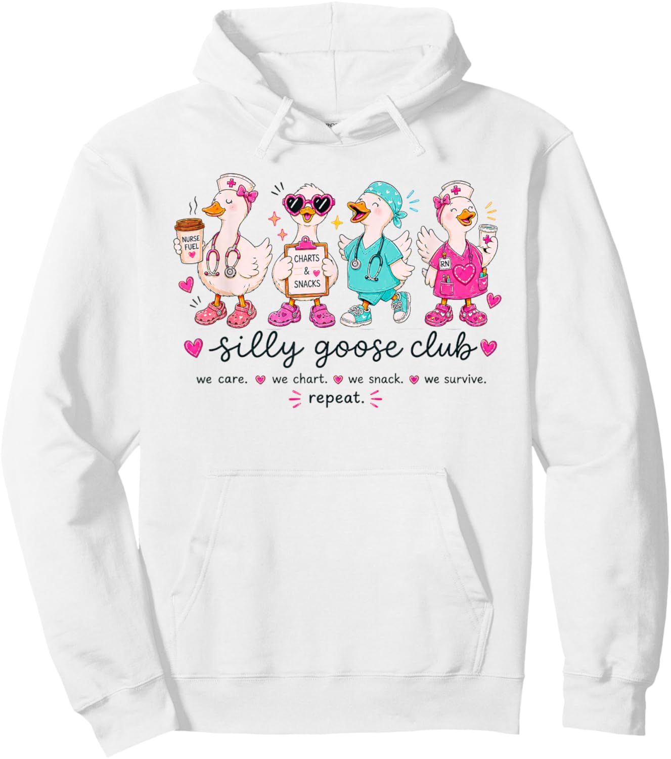 Nurse Silly Goose Club Nursing School Healthcare Funny Nurse Hoodie - Hoodie | White