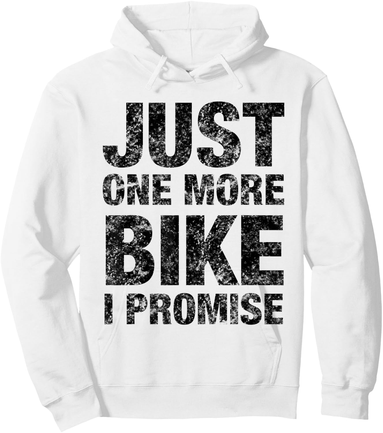 Just One More Bike I PROMISE - Funny Bicycle Hoodie - Hoodie | White