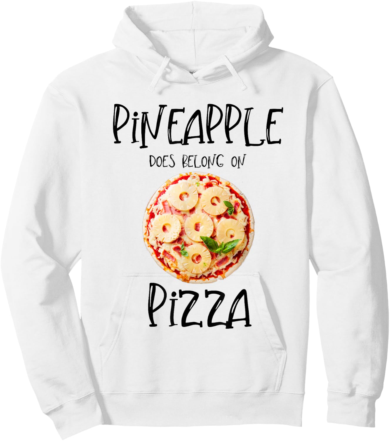 Pineapple Does Belong On Pizza Hawaiian Pizza Hoodie - Hoodie | White