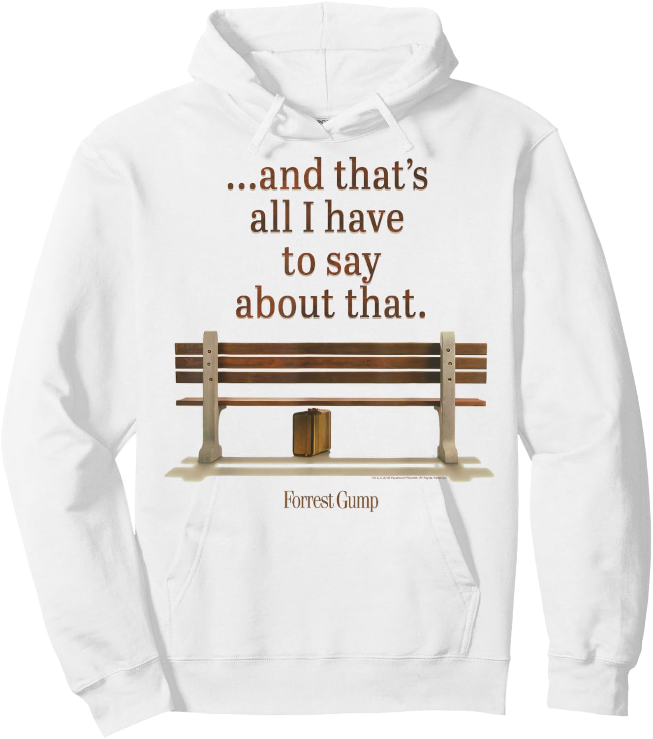 Forrest Gump and That's All I Have to Say About That Quote Hoodie - Hoodie | White