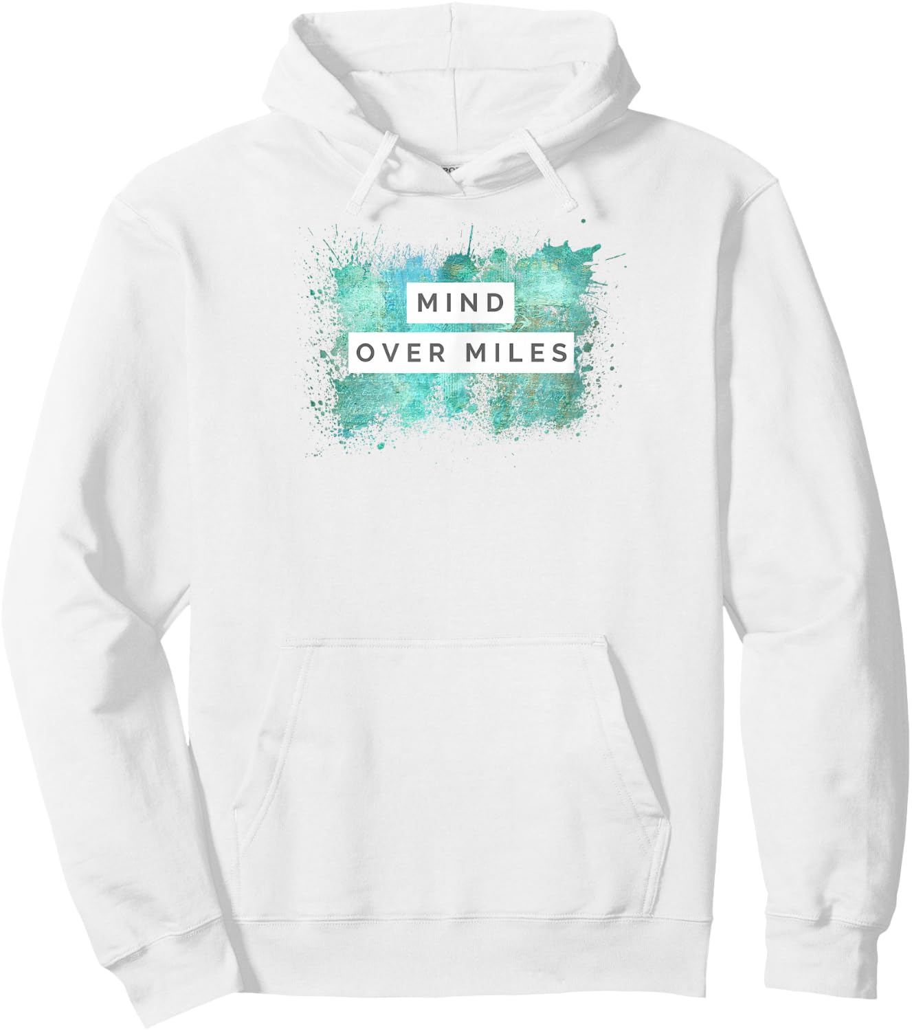 Running - Mind Over Miles - Novelty Runner Shirt Hoodie - Hoodie | White