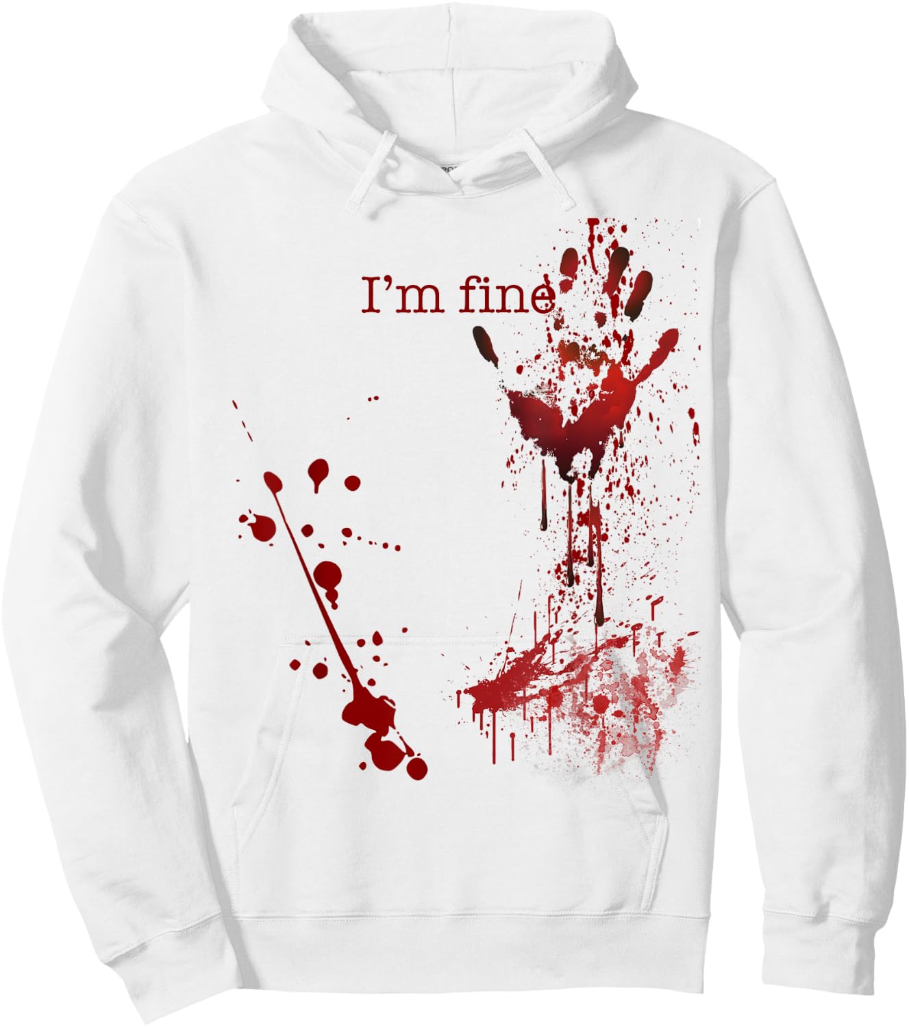 Bloody Halloween I'm Fine Hoodie - Hoodie | White