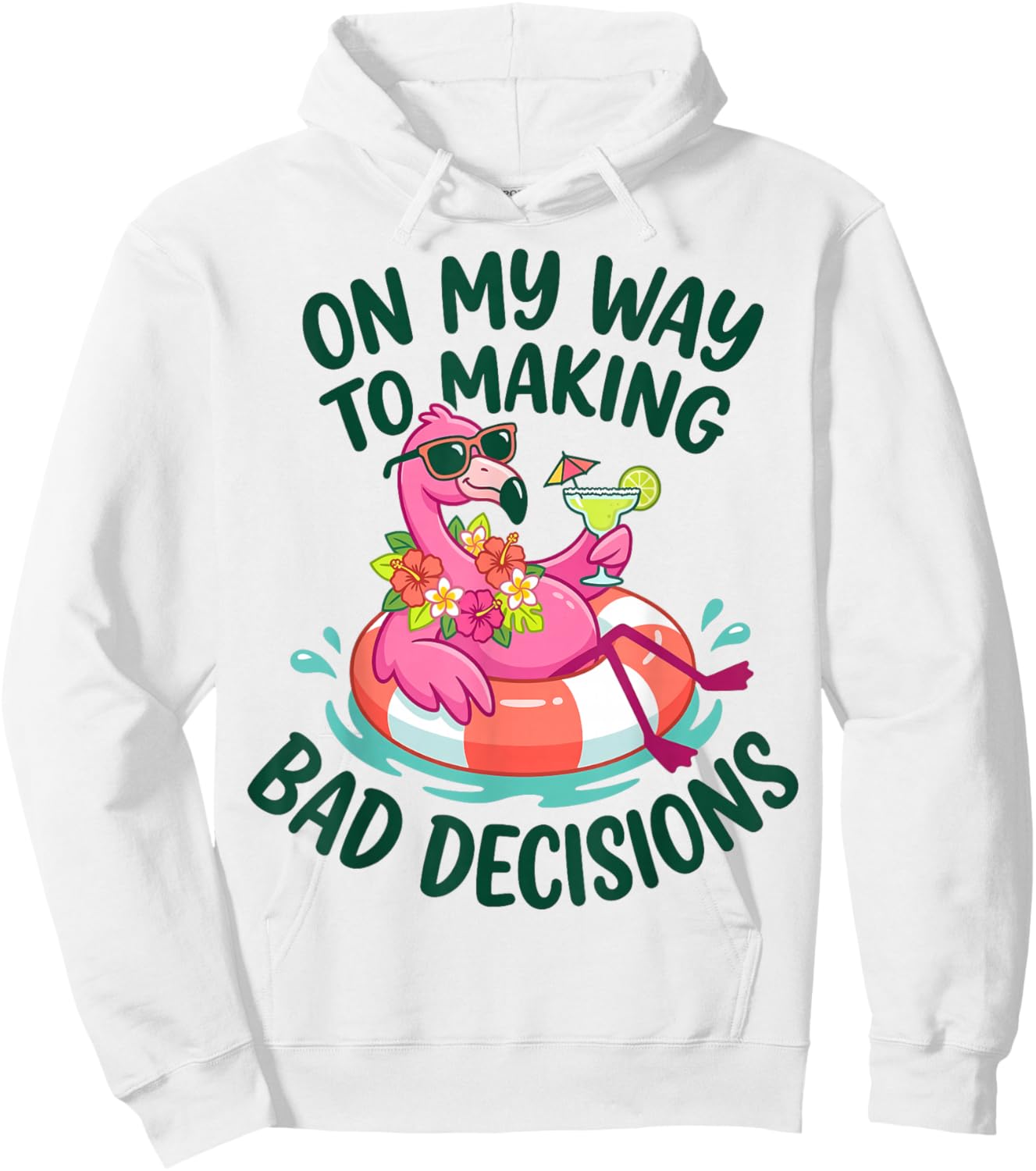Flamingo On My Way to Making Bad Decisions Summer Women Hoodie - Hoodie | White