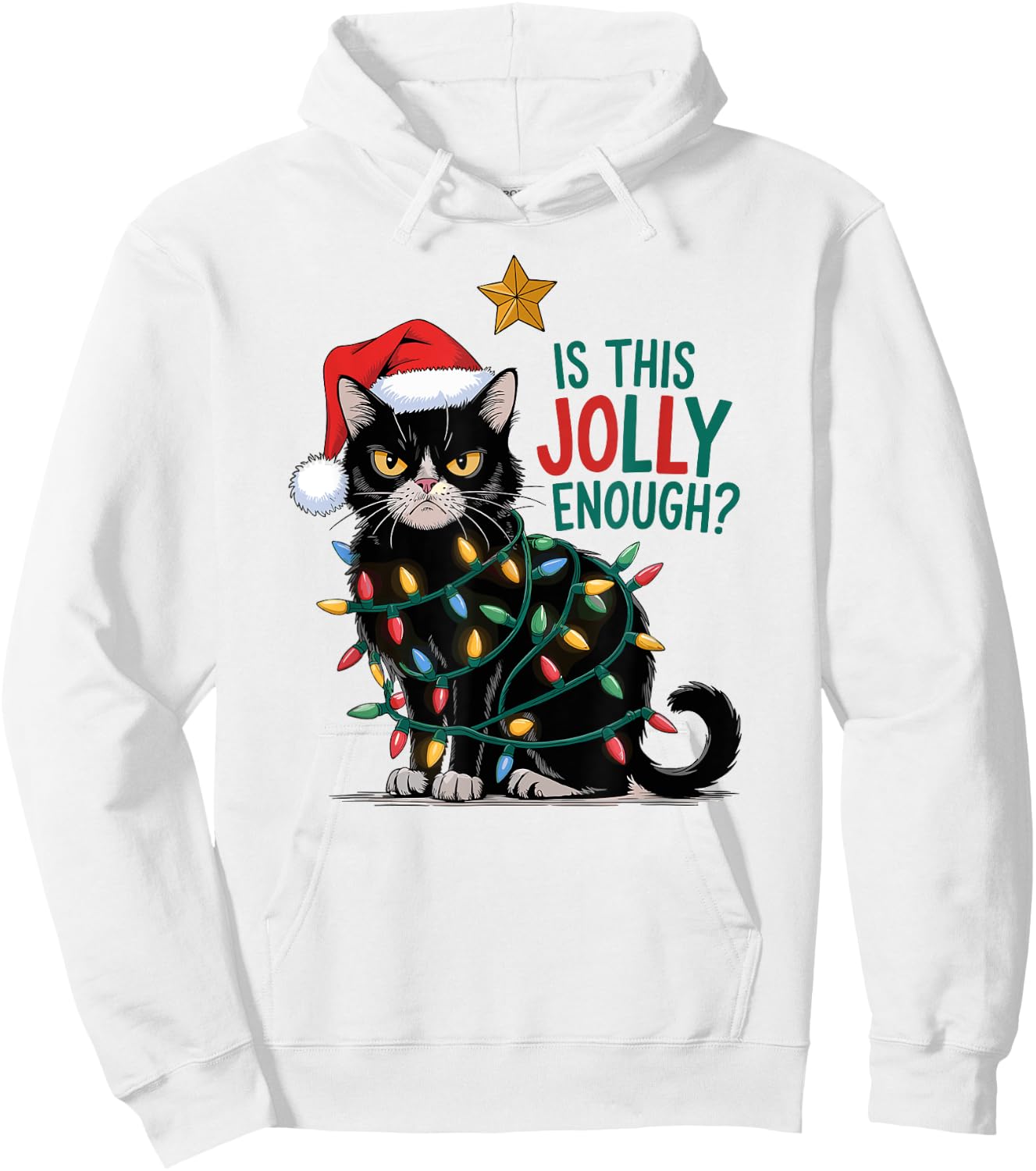 Is This Jolly Enough? Cat Merry Christmas Tree Lights funny Women Hoodie - Hoodie | White