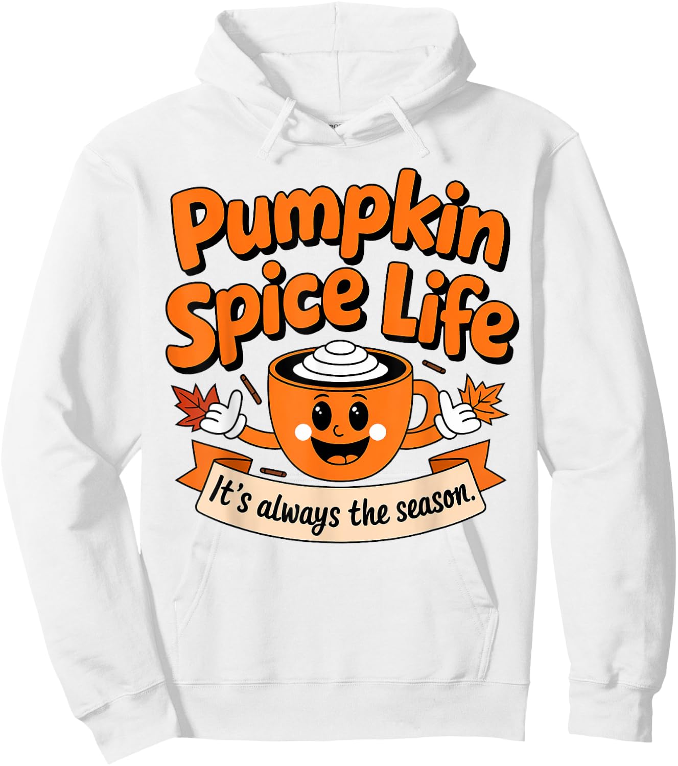 Pumpkin Spice Life Latte Fall Season Fun Coffee Lover Hoodie - Hoodie | White