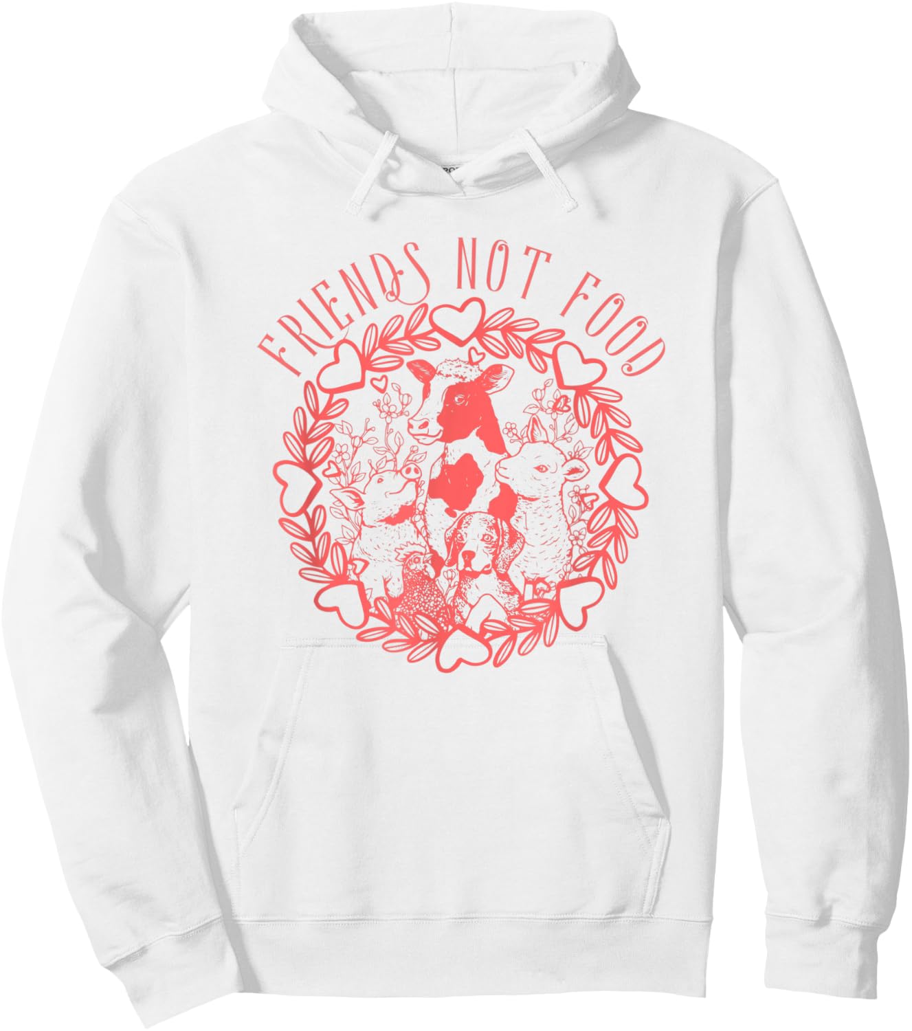 Animals Are Friends Not Food Vegetarian Vegan Lover Hoodie - Hoodie | White