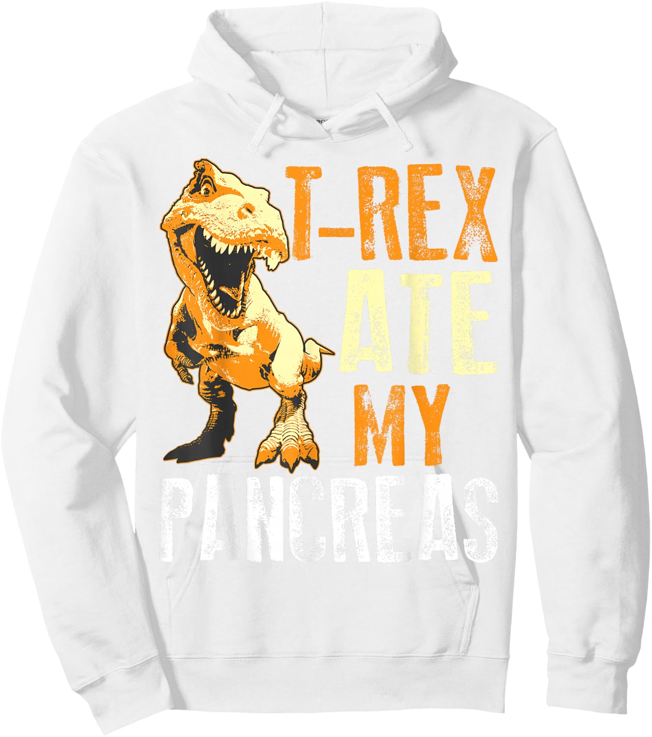 T-Rex Ate My Pancreas Shirt | Diabetes Dinosaur Lovers Gift Hoodie - Hoodie | White