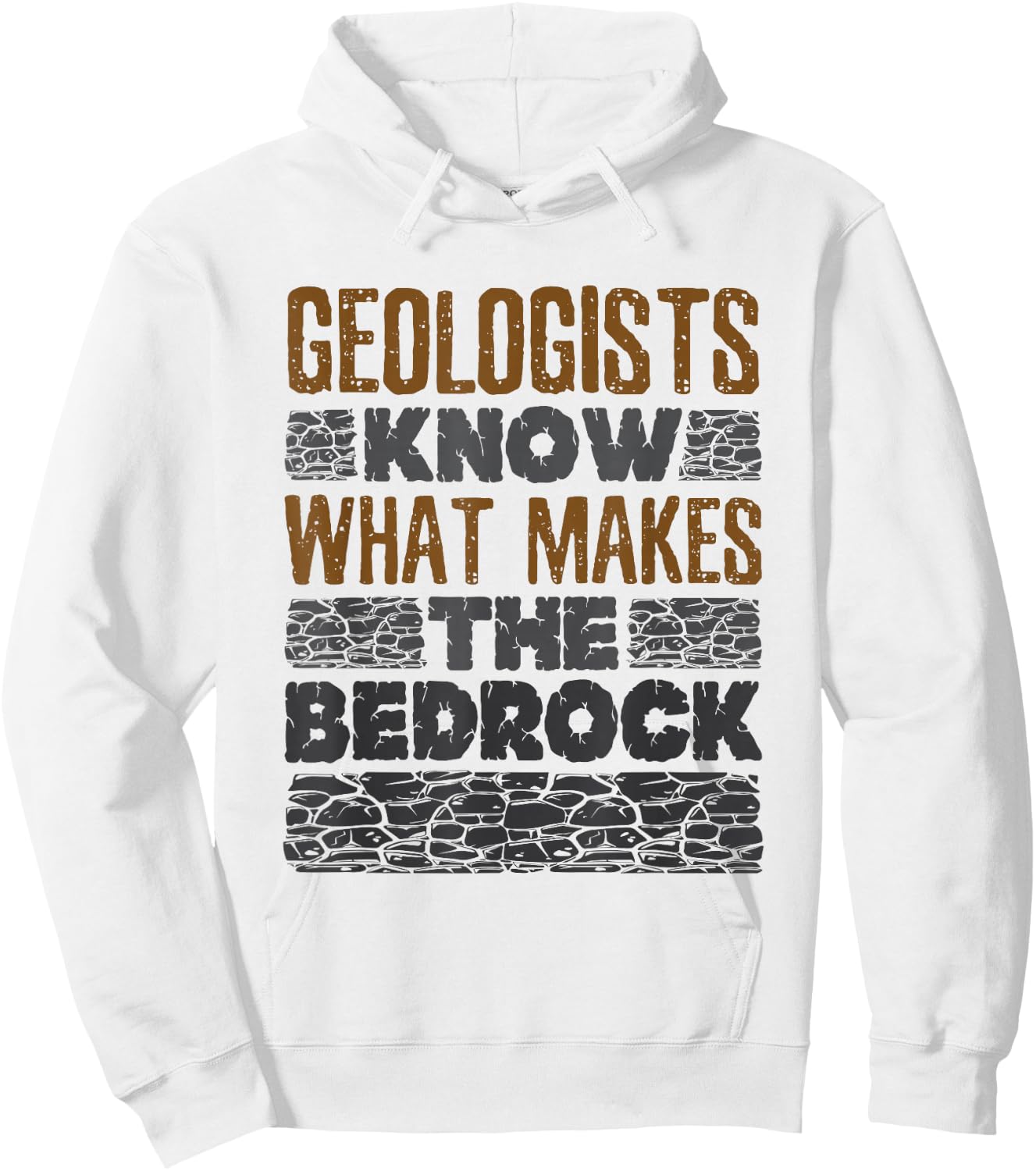 Geology Pun Geologist Bedrock Hoodie - Hoodie | White