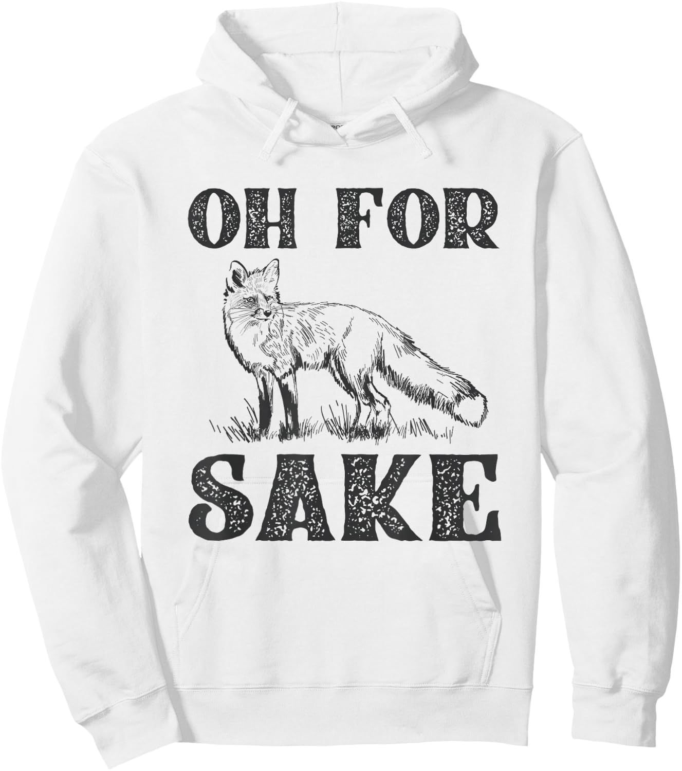Oh For Fox Sake Hoodie - Hoodie | White