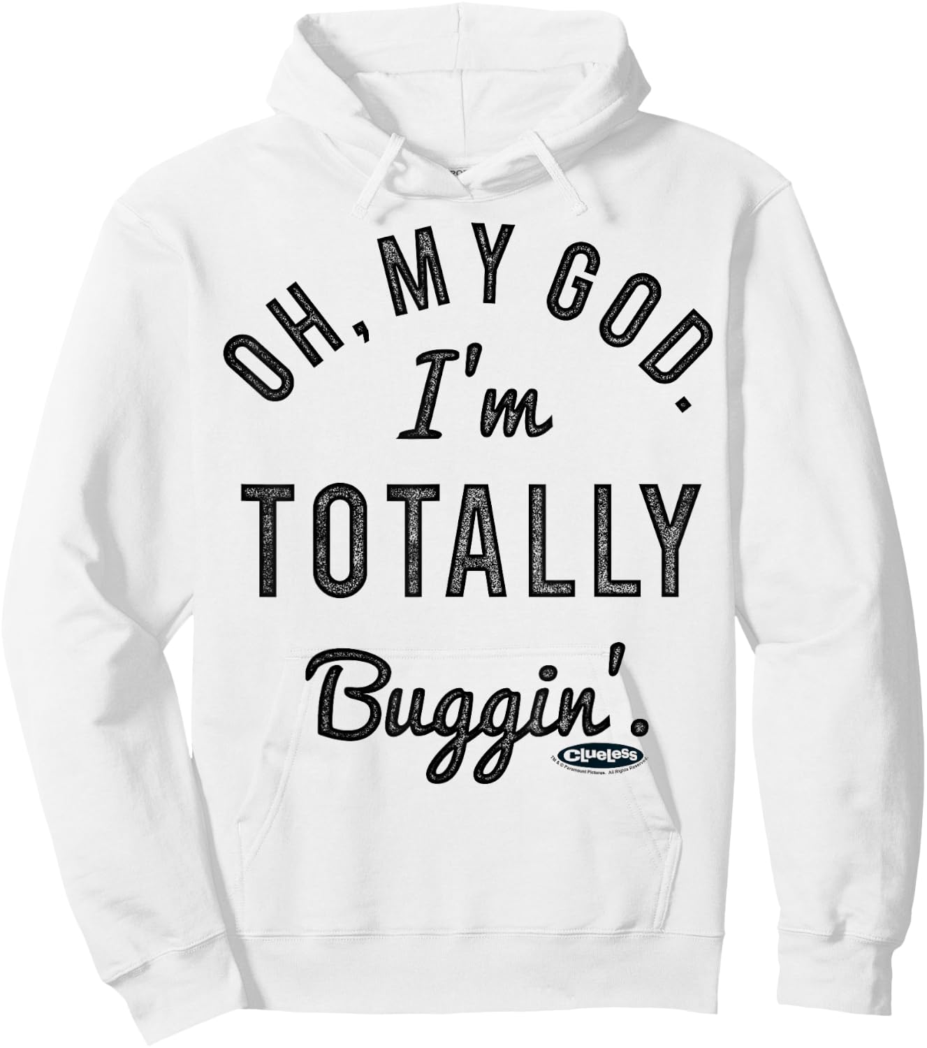 Clueless Oh My God I'm Totally Buggin Graphic Hoodie - Hoodie | White