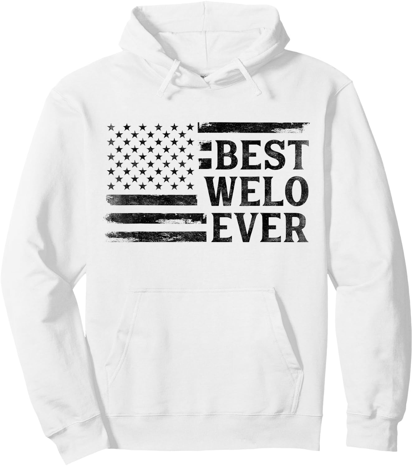 Best Welo Ever Black Vintage USA Flag Father's Day Hoodie - Hoodie | White
