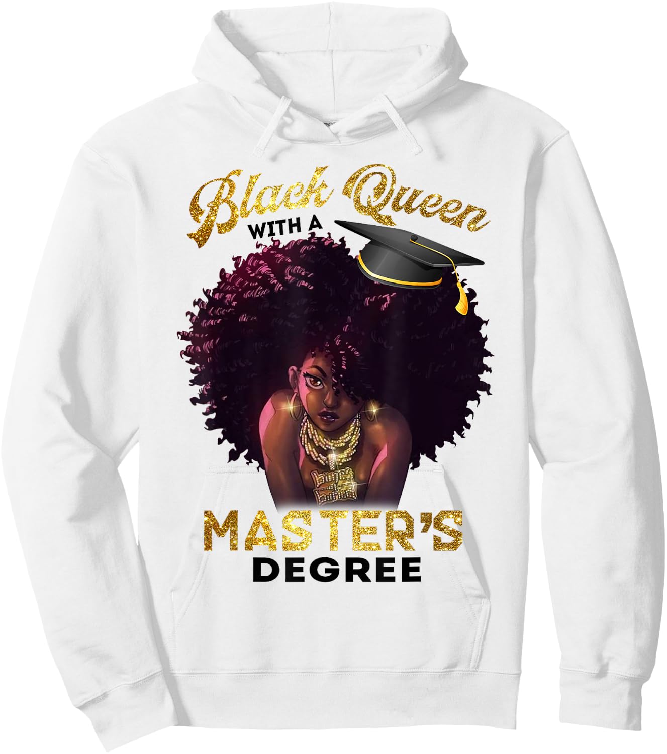 Black Queen Masters Degree Cute Graduation Gifts Hoodie - Hoodie | White