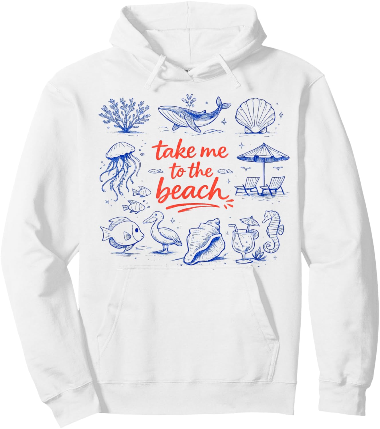 Take Me to The Beach Funny Vacation Quote Hoodie - Hoodie | White