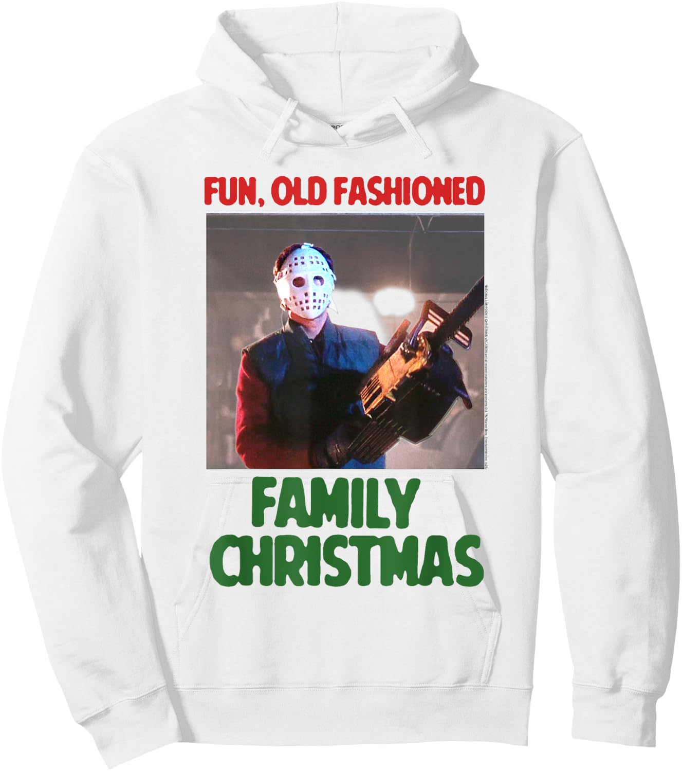 Christmas Vacation Clark with Chainsaw Funny Holiday Movie Hoodie - Hoodie | White