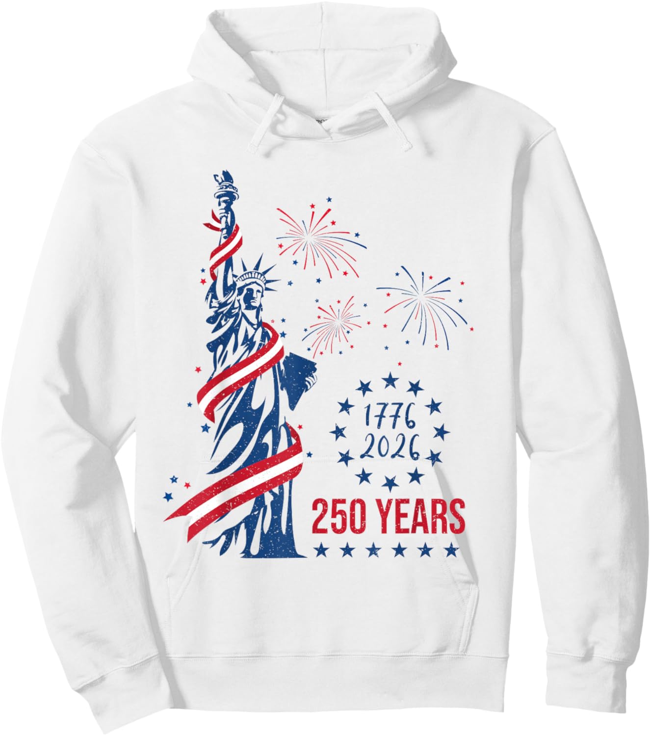 250 Years Statue of Liberty Fireworks 4th of July 2026 Hoodie - Hoodie | White