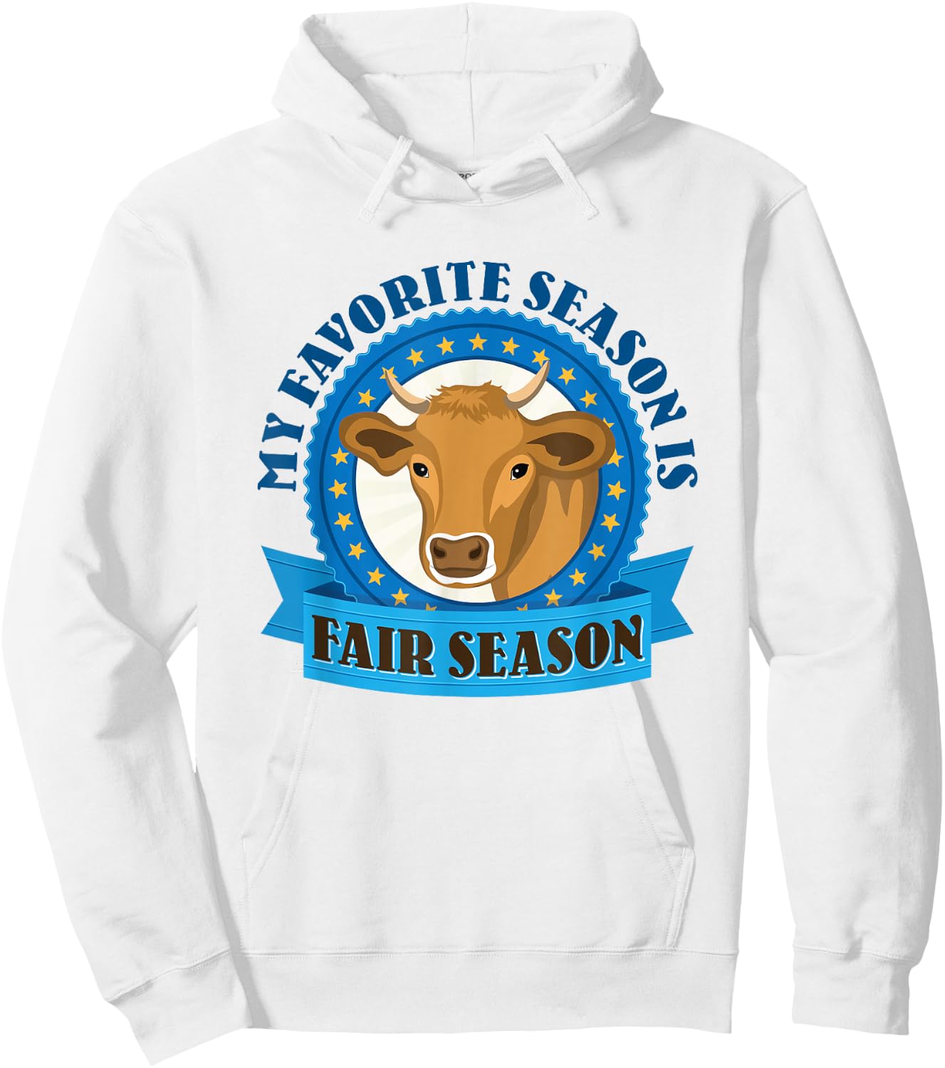 My Favorite Season Is Fair Season State County Fair Hoodie - Hoodie | White