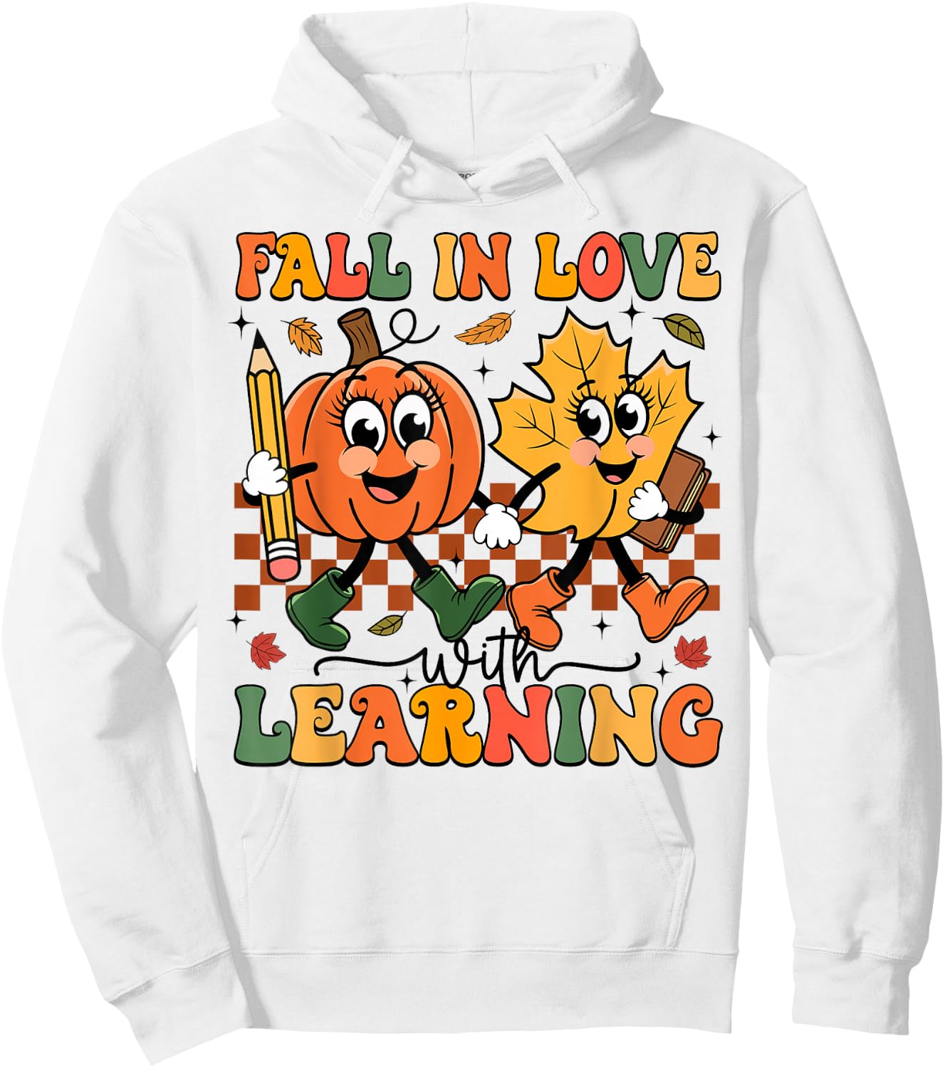 Fall In Love With Learning Thanksgiving Teacher Student Hoodie - Hoodie | White